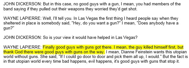 On the shooting in Las Vegas: Wayne LaPierre of @NRA says, Thank God there were good guys with guns on the way.”   